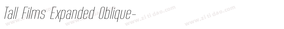 Tall Films Expanded Oblique字体转换